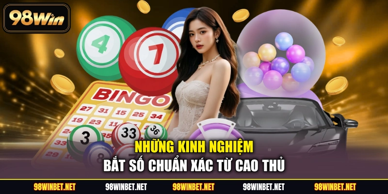Xổ Số 98WIN - Cơ Hội Thử Vận May Đổi Đời Nhanh Chóng