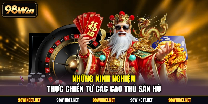 Nổ Hũ 98WIN - Thiên Đường Quay Hũ Đổi Thưởng Cực Khủng